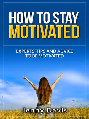 cover image of How to Stay Motivated